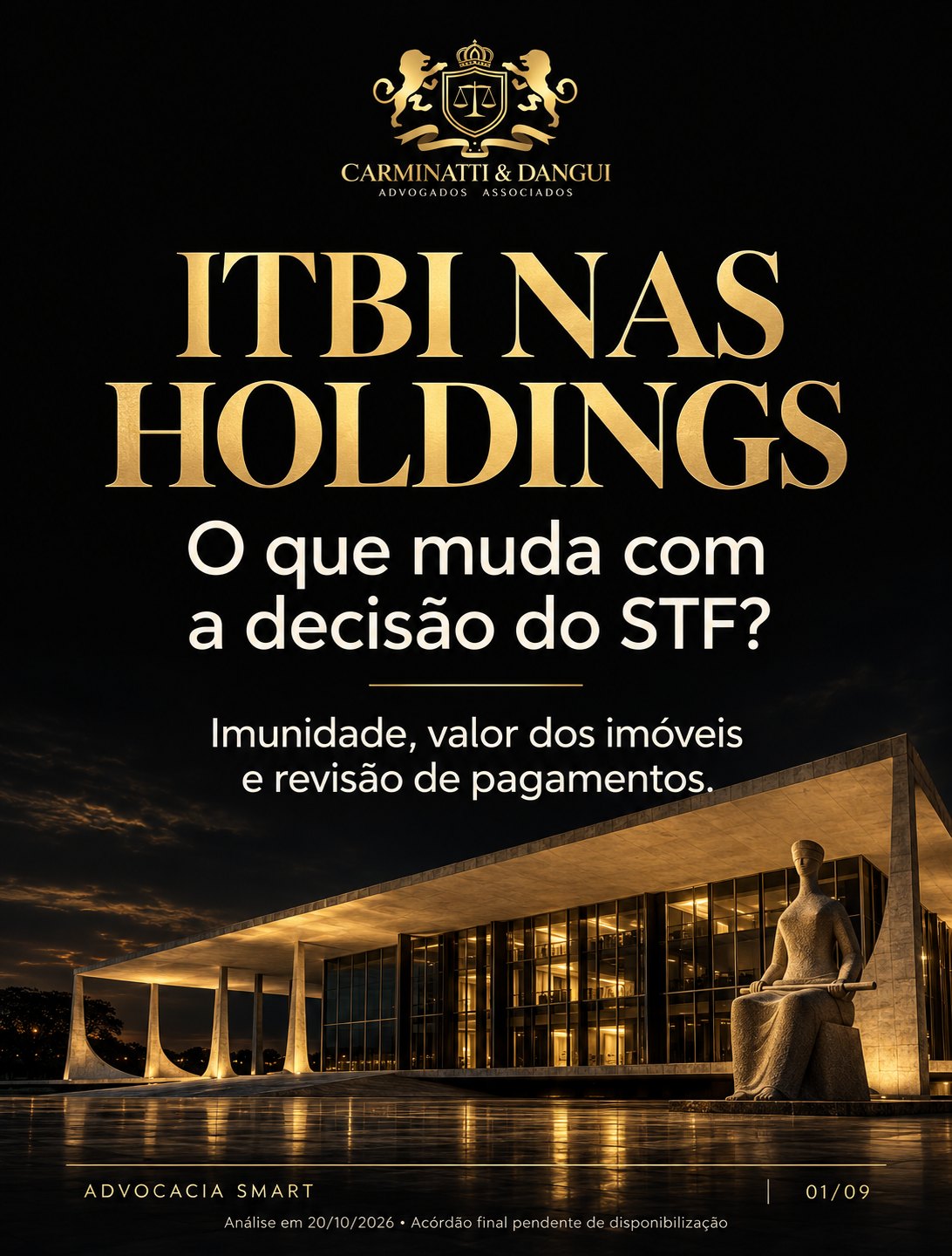 Capa do artigo ITBI nas holdings: o que muda com a decisão do STF — Carminatti & Dangui Advogados Associados, com o edifício do Supremo Tribunal Federal ao fundo